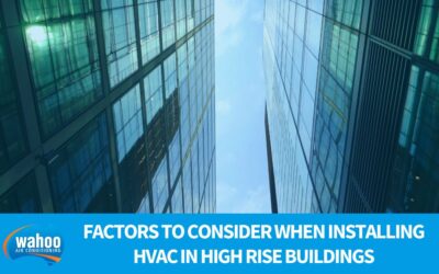Factors To Consider When Installing HVAC In High Rise Buildings